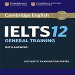 کتاب زبان کمبریج انگلیش آیلتس 12 جنرال ترینینگ Cambridge English IELTS 12 General Training