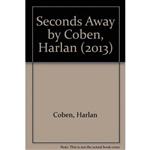 کتاب زبان اصلی Seconds Away اثر Harlan Coben انتشارات Galaxy