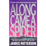 کتاب زبان اصلی Along Came A Spider اثر James Patterson