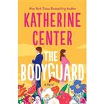 کتاب زبان اصلی The Bodyguard اثر Katherine Center انتشارات St Martins Press