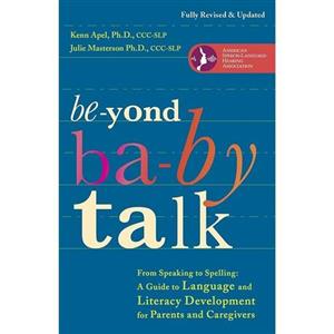 کتاب زبان اصلی Beyond Baby Talk اثر Kenn Apel PhDJulie Masterson PhD