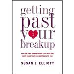 کتاب زبان اصلی Getting Past Your Breakup انتشارات Brilliance