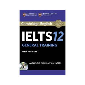   کتاب زبان IELTS Cambridge 12 General همراه با CD انتشارات کمبریج