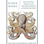 کتاب زبان اصلی Other Minds The Octopus the Sea and the Deep Origins of Conscious