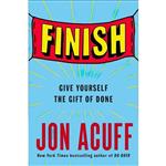 کتاب زبان اصلی Finish Give Yourself the Gift of Done اثر Jon Acuff