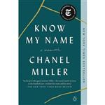 کتاب زبان اصلی Know My Name A Memoir اثر Chanel Miller انتشارات Penguin Books