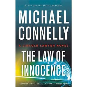 کتاب زبان اصلی Law of Innocence A Lincoln Lawyer Novel  اثر Michael Connelly