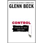 کتاب زبان اصلی Control اثر Glenn Beck انتشارات Threshold Editions