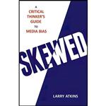 کتاب زبان اصلی Skewed اثر Larry Atkins انتشارات Prometheus