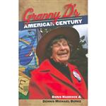 کتاب زبان اصلی Granny Ds American Century اثر Doris HaddockDennis Michael Burke