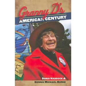 کتاب زبان اصلی Granny Ds American Century اثر Doris HaddockDennis Michael Burke