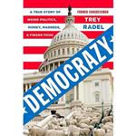 کتاب زبان اصلی Democrazy اثر Trey Radel انتشارات Blue Rider Press