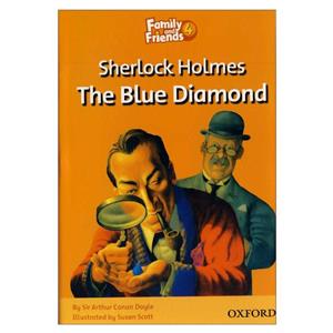 Family and Friends Readers 4 Sherlock Holmes The Blue Diamond کتاب داستان فمیلی 