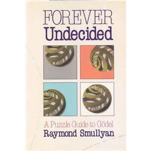 کتاب زبان اصلی Forever Undecided اثر Raymond M Smullyan انتشارات Alfred A Knopf