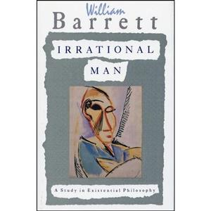 کتاب زبان اصلی Irrational Man اثر William Barrett انتشارات Anchor