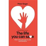 کتاب زبان اصلی th Anniversary Edition The Life You Can Save اثر Peter Singer