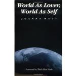 کتاب زبان اصلی World as Lover World as Self اثر Joanna Macy