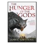 کتاب THE HUNGER OF THE GODS اثر John Gwynne انتشارات Orbit