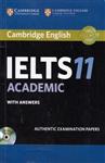 Cambridge English IELTS 11 academic with answers: authentic examination papers cambridge university press, combridge English language assessment