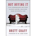 کتاب زبان اصلی Not Buying It اثر Brett Graff انتشارات Seal Press