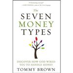 کتاب زبان اصلی The Seven Money Types اثر Tommy Brown انتشارات Zondervan