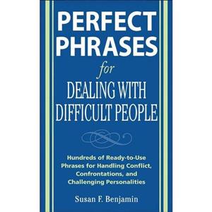 کتاب زبان اصلی Perfect Phrases for Dealing with Difficult People