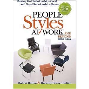 کتاب زبان اصلی People Styles at WorkAnd Beyond اثر Robert Bolton انتشارات AMACOM