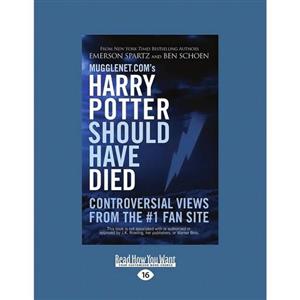 کتاب زبان اصلی Mugglenetcoms Harry Potter Should Have Died اثر Emerson Spartz