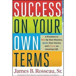 کتاب زبان اصلی Success on Your Own Terms اثر James Rosseau and Billy Dexter 