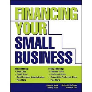 کتاب زبان اصلی Financing Your Small Business انتشارات Sphinx Pub