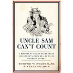 کتاب زبان اصلی Uncle Sam Cant Count اثر Burton W Folsom Jr Jr and anita Folsom
