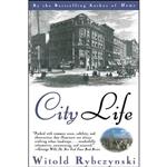 کتاب زبان اصلی City Life اثر Witold Rybczynski انتشارات Scribner