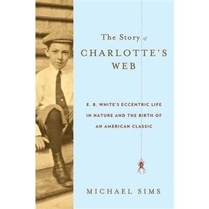 کتاب زبان اصلی The Story of Charlottes Web اثر Michael Sims