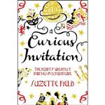 کتاب زبان اصلی A Curious Invitation اثر Suzette Field انتشارات Picador