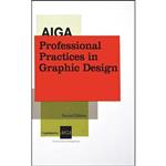 کتاب زبان اصلی aIGa Professional Practices in Graphic Design اثر Shel Perkins