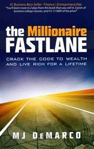 The Millionaire Fastlane 