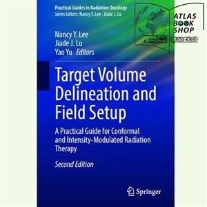 کتاب Target Volume Delineation and Field Setup