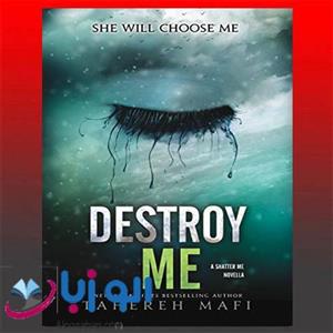 کتاب Destroy Me