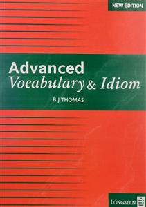 کتاب زبان Advanced Vocabulary and Idioms New Edition 