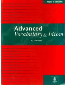 کتاب زبان Advanced Vocabulary and Idioms New Edition 