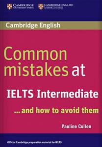 کتاب زبان Common Mistakes At IELTS Intermediate And How To Avoid 