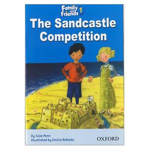 کتاب زبان The Sandcastle Competition - Family And Friends 1 