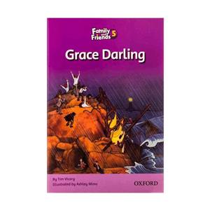 کتاب زبان Grace Darling Family And Friends 5 