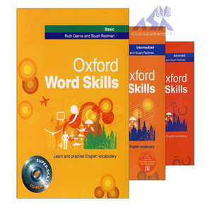 کتاب زبان انگلیسی Oxford word skills Basic/Intermadiate/Advanced اثر Ruth Gairns مجموعه 3 عددی 