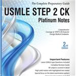  کتاب USMLE Platinum Notes Step 2 Ck: The Complete Preparatory Guide 2nd ed. Edition (کیفیت چاپ معمول)