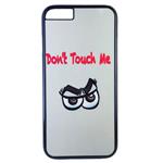 کاور گوشی طرح Don t touch me مناسب گوشی موبایل اپل iPhone 6/6s