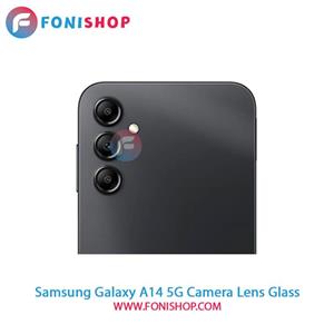 شیشه لنز دوربین گوشی سامسونگ Samsung Galaxy A14 5G