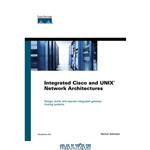 دانلود کتاب Integrated Cisco and UNIX® network architectures