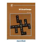 دانلود کتاب RF Circuit Design