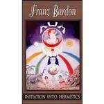 کتاب زبان اصلی Initiation into Hermetics اثر Franz Bardon